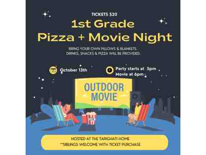 1st Grade Pizza + Movie Night
