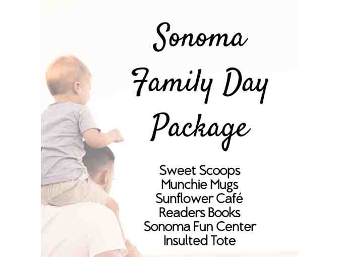 Sonoma Family Day Package