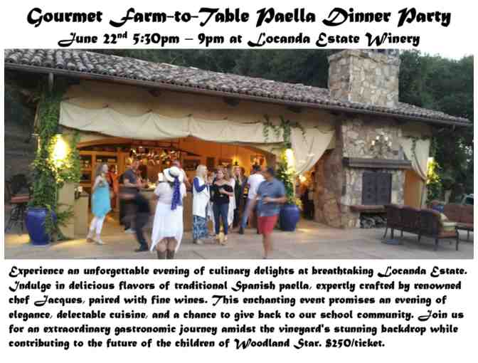 Paella Dinner at Locanda Estate $250 Buy-In