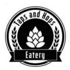 Taps and Hops Eatery