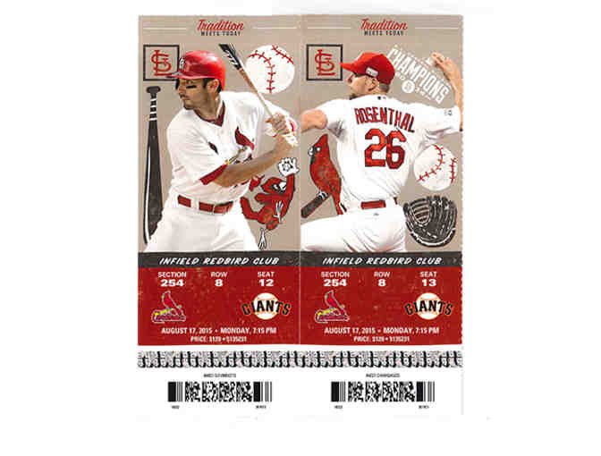 Two Infield Redbird Club-Level Tickets for SF Giants at St. Louis Cardinals