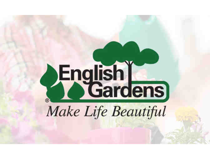 English Gardens - $25 Gift Card - Photo 1
