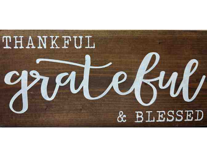 Thankful Grateful & Blessed Sign - Photo 1