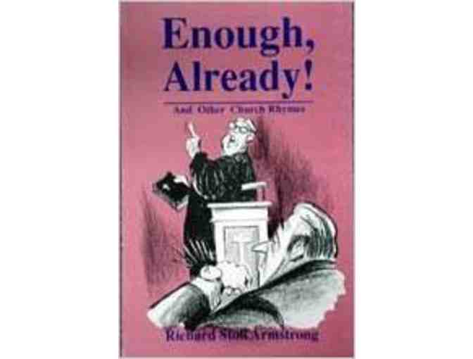 'Enough, Already!' (R.S. Armstrong)