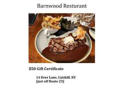 Barnwood Restaurant, Catskill, NY $50 Gift Card