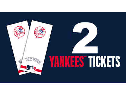 2 NY Yankees Tickets!