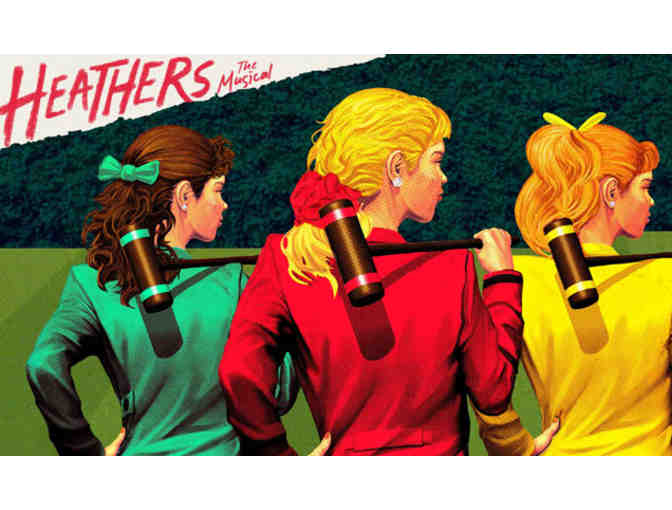 4 Tickets to 'Heathers - The Musical' on Broadway, Show collectibles, and a Signed Program