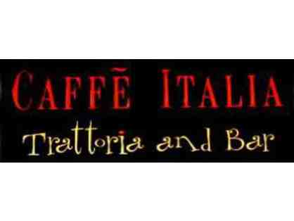 $50 Cafe Itallia Trattoria & Bar