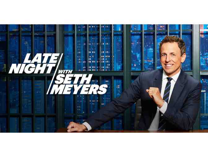 2 VIP Tickets to Late Night with Seth Meyers - Photo 1