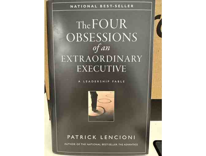 The Four Obsessions of an Extraordinary Executive: A Leadership Fable by Patrick Lencioni