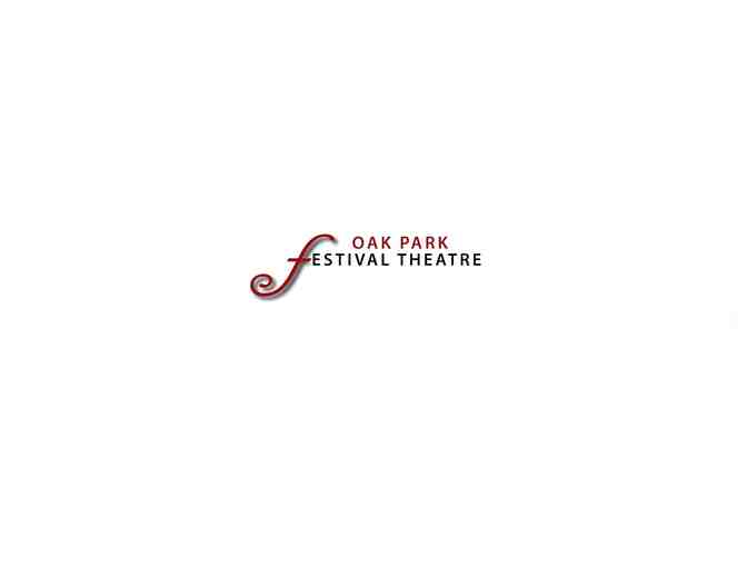 2 Tickets to the Oak Park Festival Theatre - Photo 2