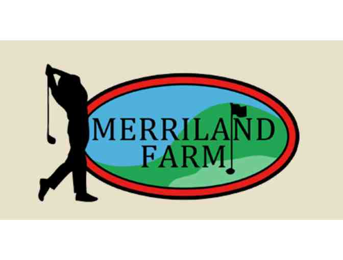Family Fun & Adventure - 4 rounds of golf at Merriland Farm Par 3 & $25 gift card to Cafe