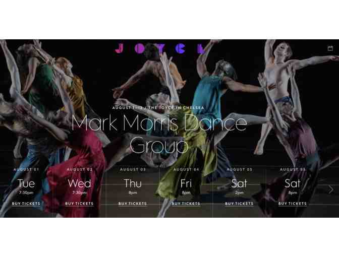 Two tickets to a Dance Performance at the World Renown Joyce Theater