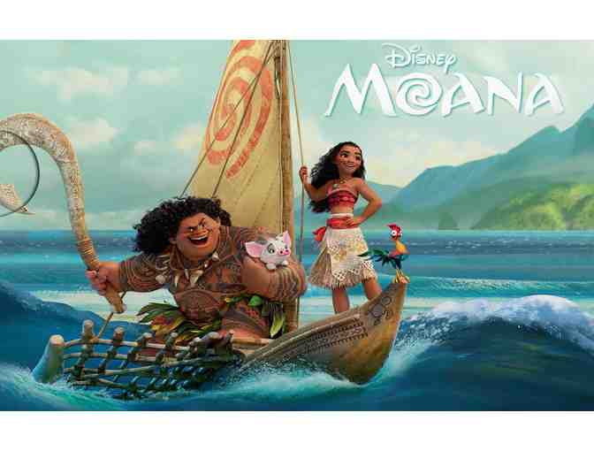 MOANA - SAT, 5/5 @ 5PM - 1ST ROW, SEATS 01, 02, 03, 04