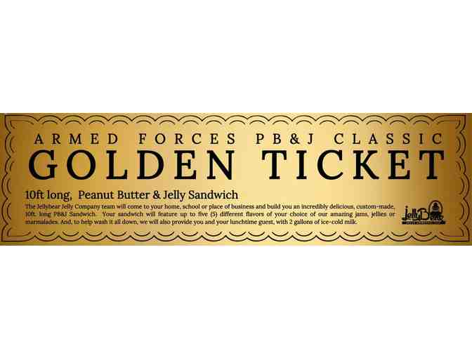 10ft long, Peanut Butter & Jelly Sandwich Golden Ticket #4