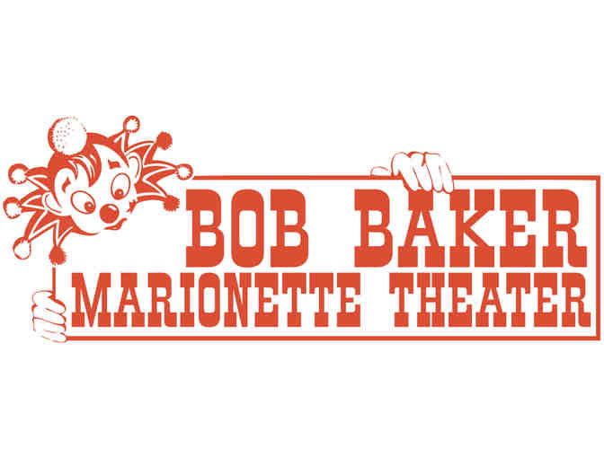 4 Tickets to the Bob Baker Marionette Theater