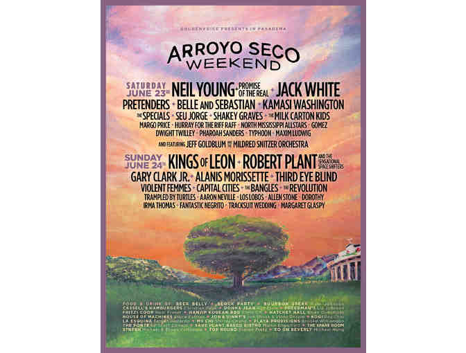 4 VIP Tickets to Arroyo Seco Arts & Music Festival in Pasadena, CA  June 23-24, 2018