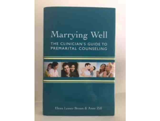 MARRYING WELL: The Book and a Private Session with Ann Ziff, the author