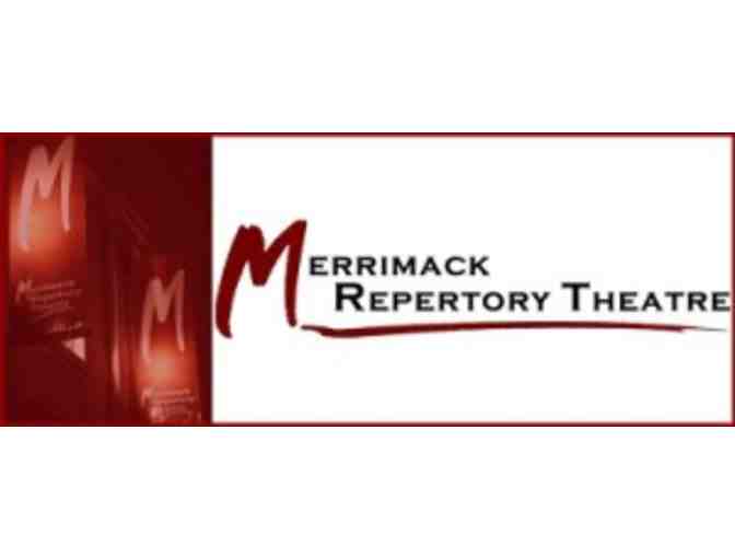Merrimack Repertory Theatre: 2 tickets