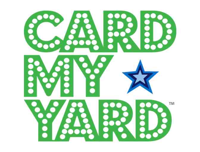 Card My Yard - One (1) Custom Yard Sign for One day