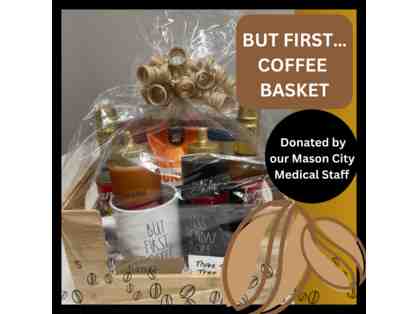 "But First Coffee" Basket