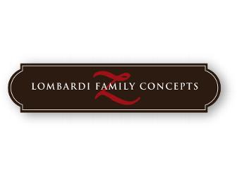 Gift Certificate for Lombardi Family Concepts Restaurants