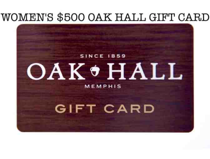Women's $500 Gift Certificate to Oak Hall with a personal 'at home' Wardrobe Consultant