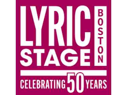 Lyric Stage Company - 2 tickets to 2024/25 Season!!