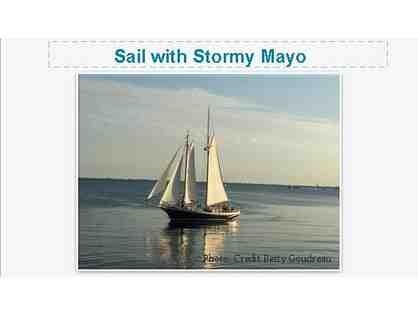 Sail Aboard the Schooner Istar with Captain Stormy Mayo