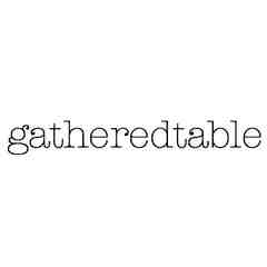 Gatheredtable