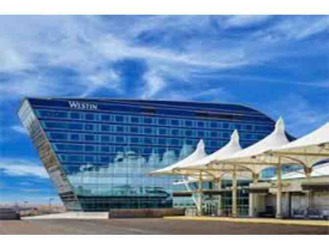 Two Nights with Breakfast The Westin Denver International Airport