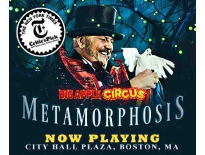 Big Apple Circus  - 4 Tickets to May 9th Performance!