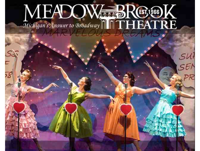 Four tickets to Meadow Brook Theatre (Rochester, MI) - Photo 1