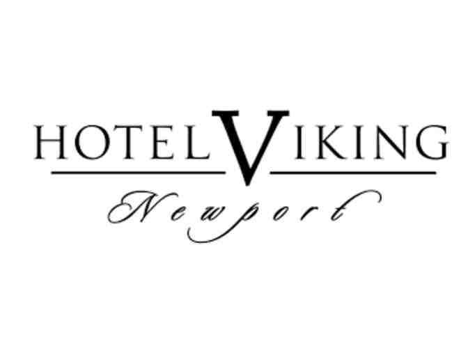 Hotel Viking Newport, RI - Two Night Stay