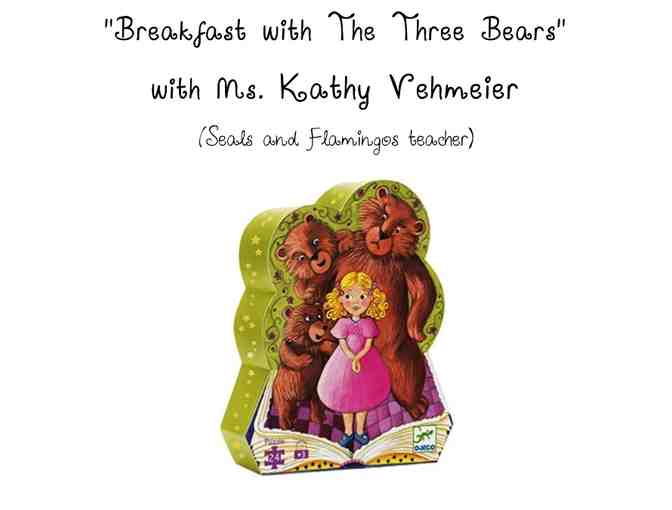 'Breakfast with The Three Bears' with Ms. Kathy Vehmeier #7