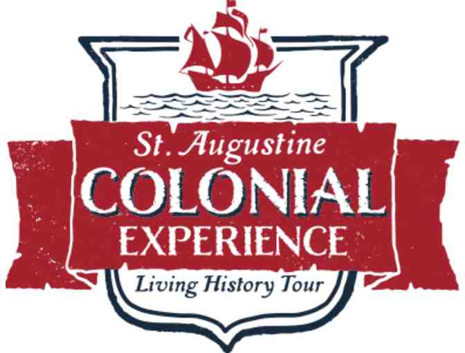 Colonial Experience - Living History Tour - 4 Tickets
