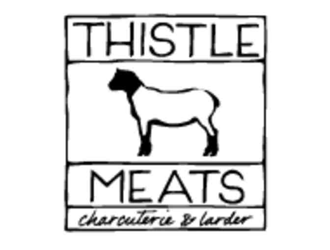 Thistle Meats Charcuterie & Larder - $25!