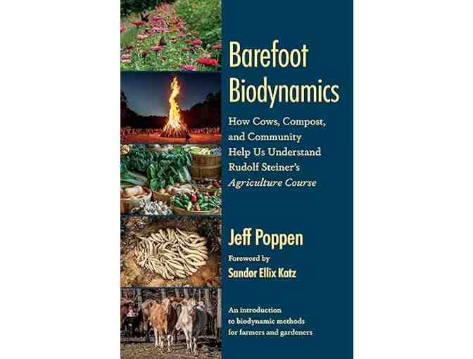 Barefoot Biodynamics Book and In-Person Q&A with Farmer Birgit - Photo 1