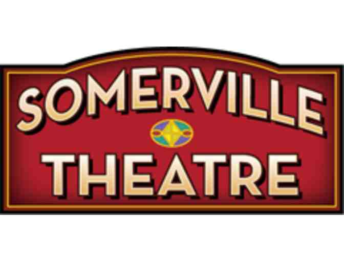 Capitol Theatre or the Somerville Theatre - Four Passes