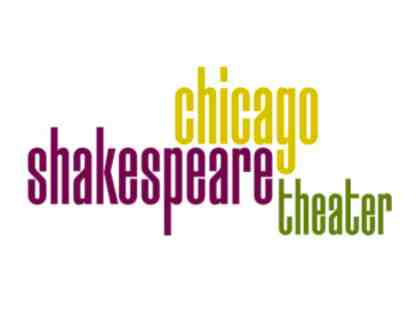 2 TIckets to a Production at Chicago Shakespeare Theater