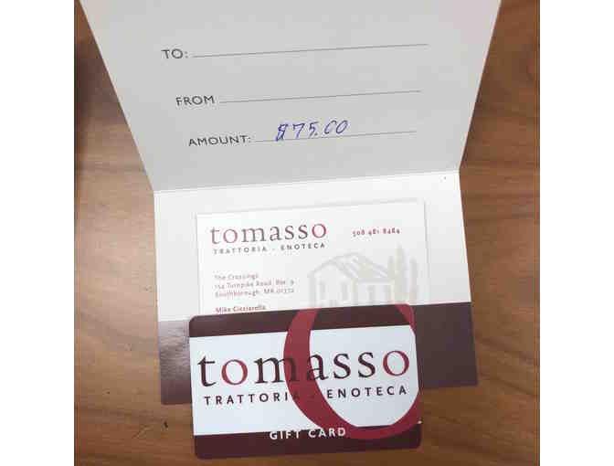 $25 gift certificate for Tomasso's Restaurant  Trattoria & Emoteca