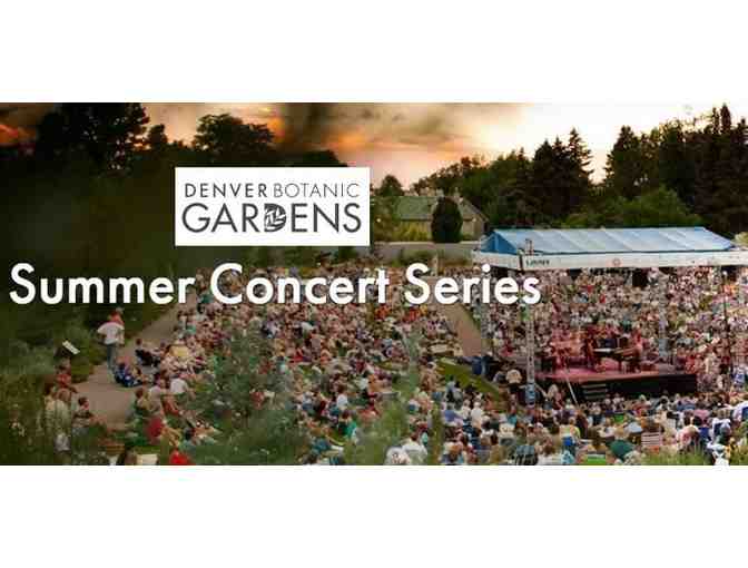 Two tickets to the Denver Botanic Gardens summer concert series