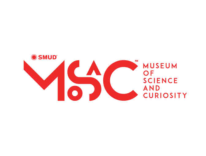 Museum of Science and Curiosity (MOSAC) (Sacramento): 4 Admission Tickets - Photo 2