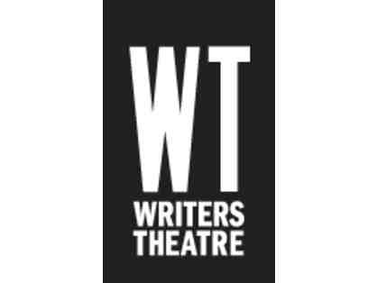 Writers Theater: Two Preview Tickets to 