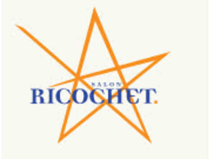 Salon Ricochet $50 Gift Certificate/Product Basket