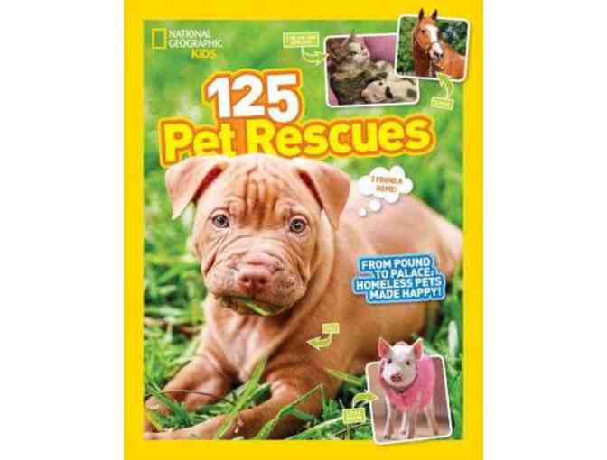 National Geographic Kids - 125 Pet Rescues Paperback Book - includes Harley!