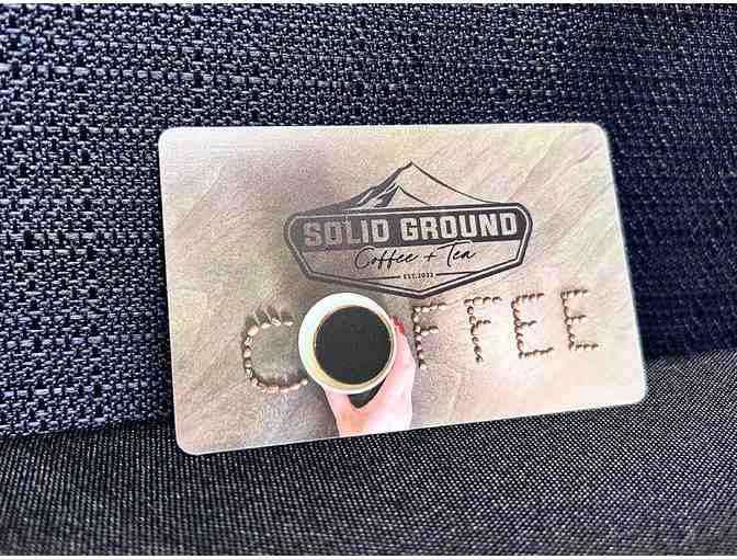 $25 Gift Card and T-Shirt from Solid Ground Coffee and Tea - Photo 3