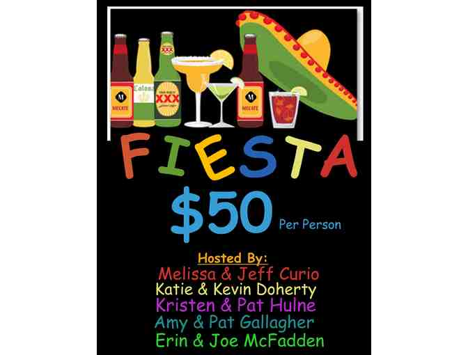 Back to School Fiesta Party!!!     $50 per Ticket