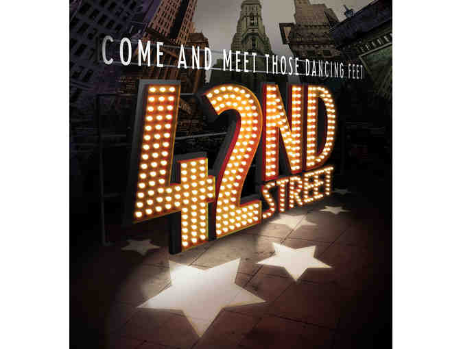 Hollywood Pantages 42nd Street Musical - Admission for Three (3)!