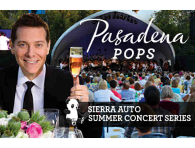 Table of Six to attend a Pasadena POPS Concert of Choice during the 2023 Summer Series